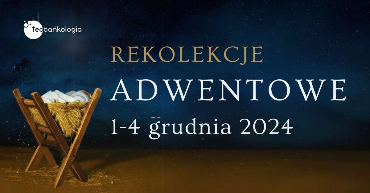 Rekolekcje Adwentowe Parafia Siechnice